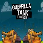 Guerrilla Tank Madness